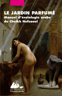 Jardin parfumé (Le) [ancienne édition]